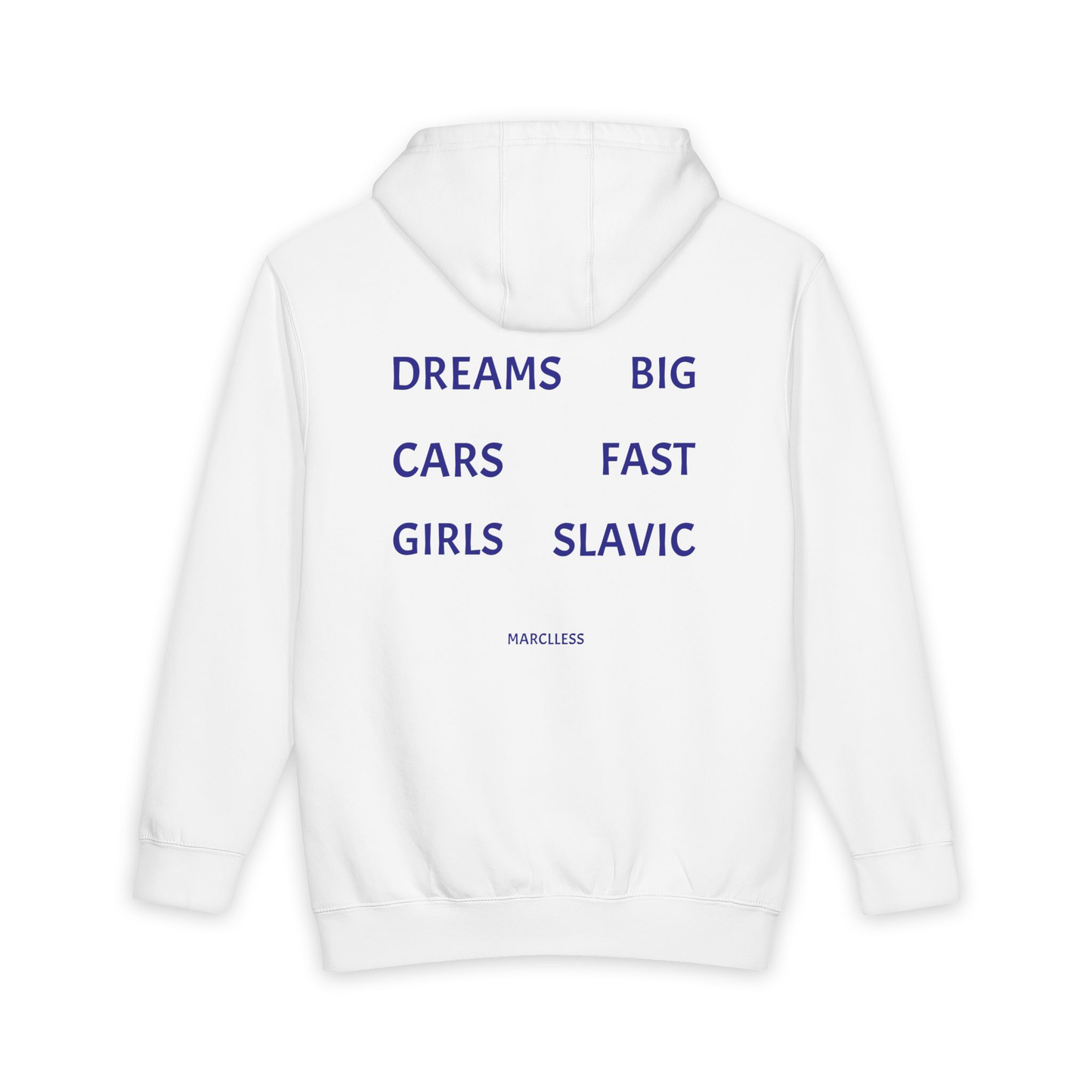 DREAMS BIG, CARS FAST, GIRLS SLAVIC