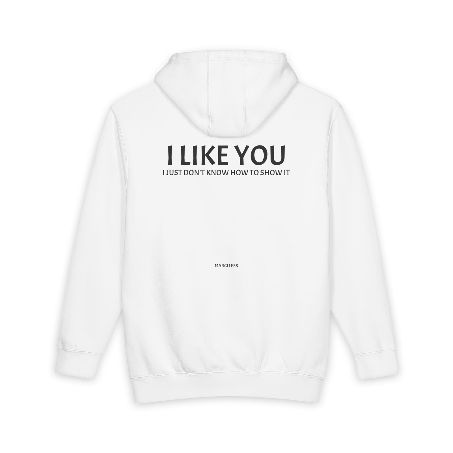 I LIKE YOU, BUT I JUST DON'T KNOW HOW TO SHOW IT