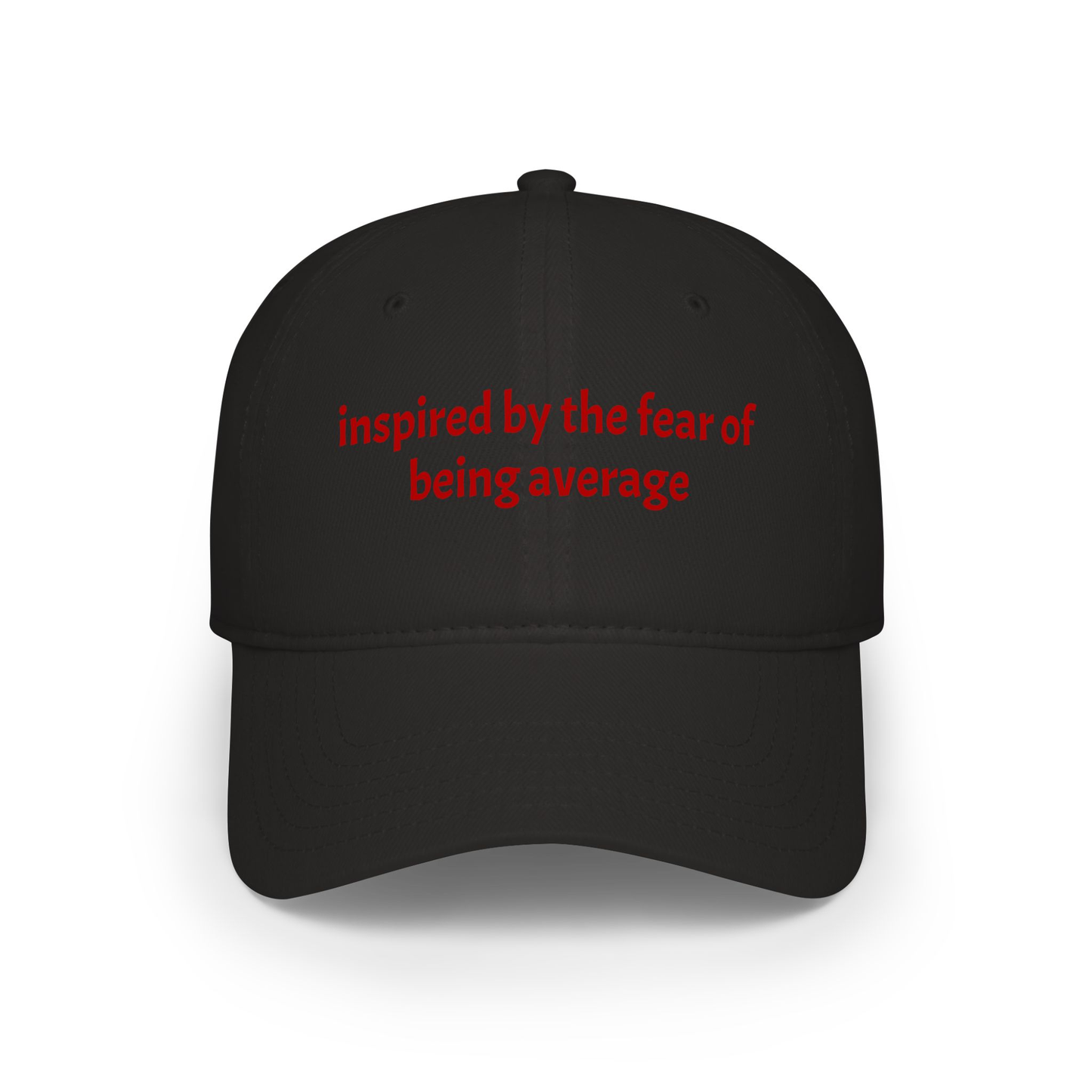 inspired by the fear of being average